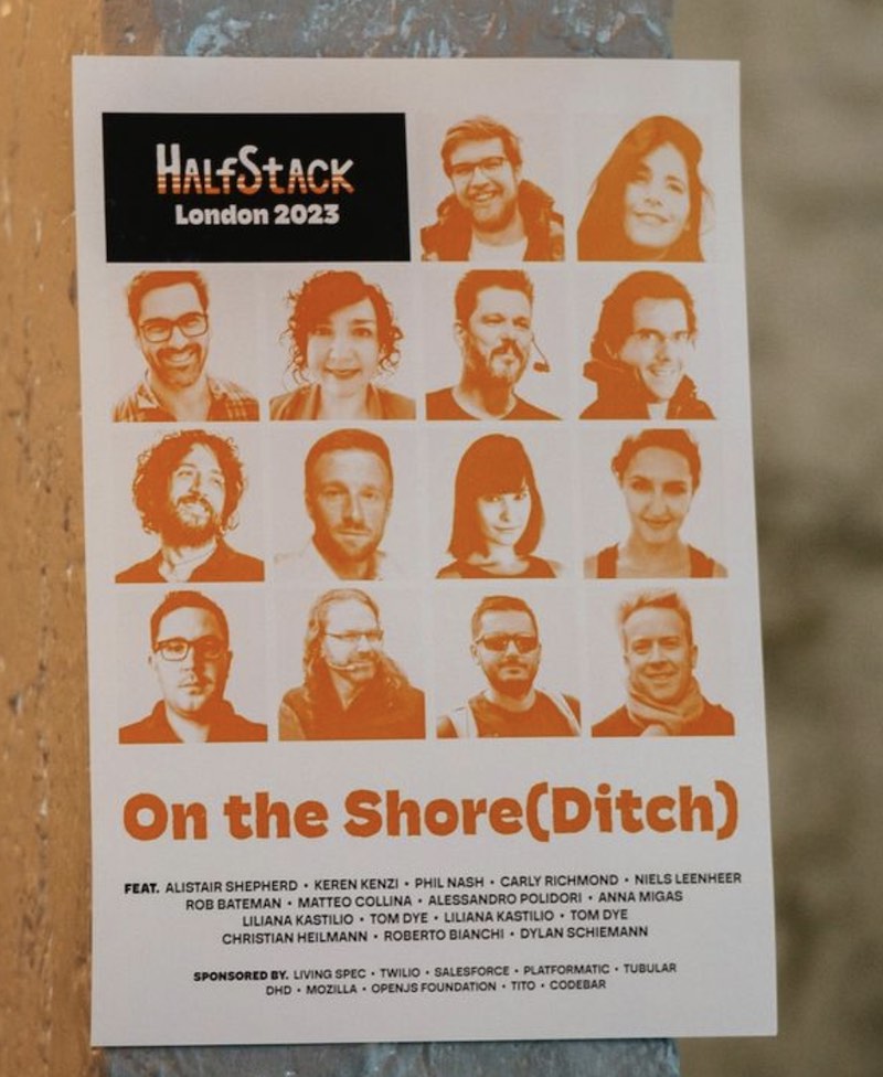 A poster of the Halfstack conference featuring orange-tinted portraits of all speakers and the words &quot;On the Shore(Ditch)&quot;